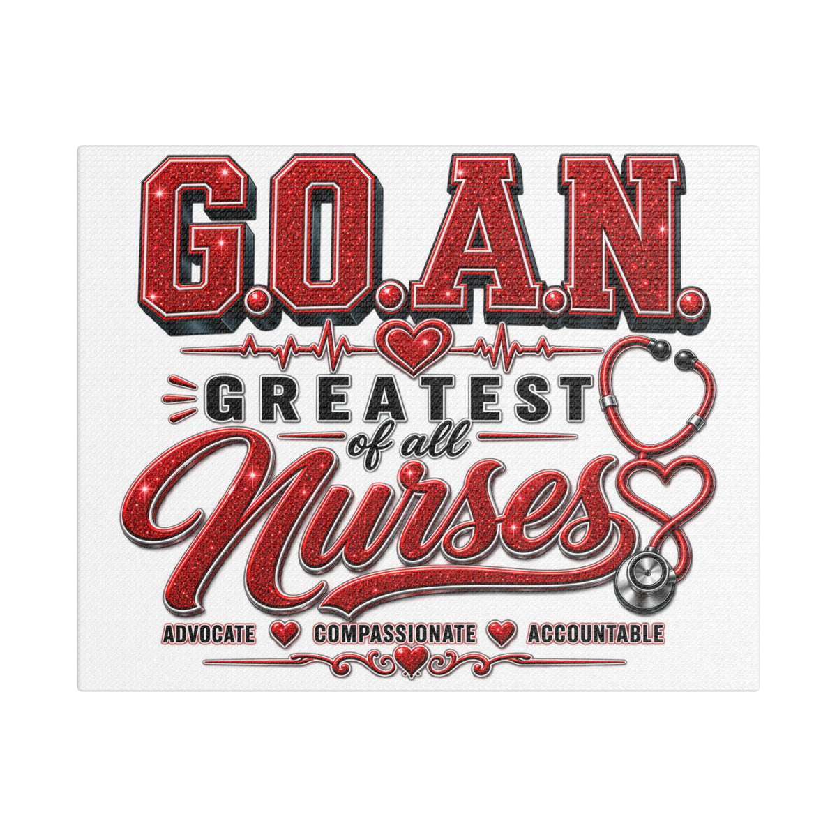 Greatest of All Nurses Canvas Wall Art